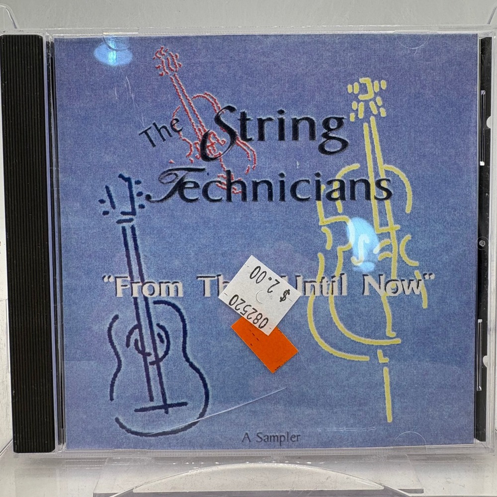 The String Technicians From Then Until Now A Sampler Music CD Texas Folk Band